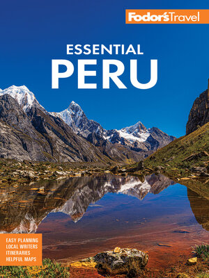 Fodor's Essential Peru - ebook
